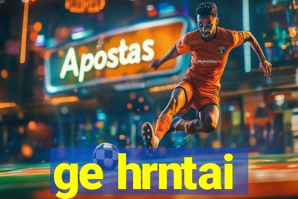 ge hrntai